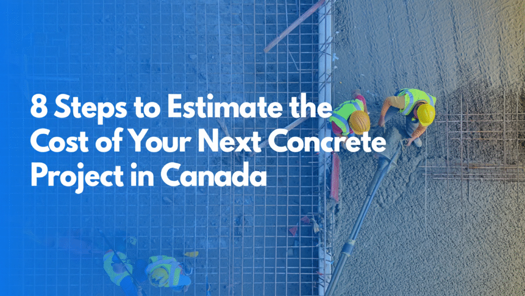 concrete project cost estimation canada